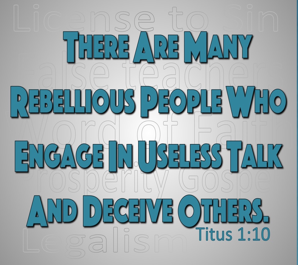 Titus 1:10 There Are Many Rebellious People (gray)
